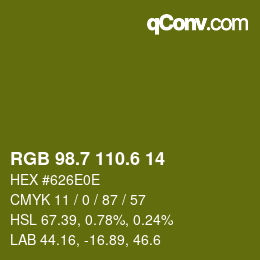 カラーコード: RGB 98.7 110.6 14 | qconv.com