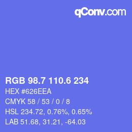 カラーコード: RGB 98.7 110.6 234 | qconv.com
