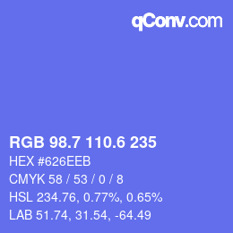 カラーコード: RGB 98.7 110.6 235 | qconv.com