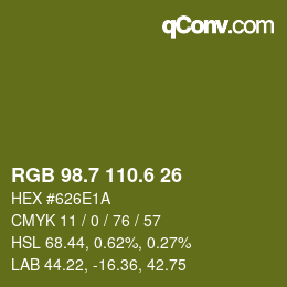 カラーコード: RGB 98.7 110.6 26 | qconv.com