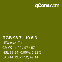 カラーコード: RGB 98.7 110.6 3 | qconv.com