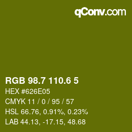 カラーコード: RGB 98.7 110.6 5 | qconv.com