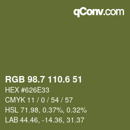 カラーコード: RGB 98.7 110.6 51 | qconv.com