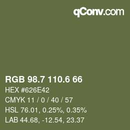 カラーコード: RGB 98.7 110.6 66 | qconv.com