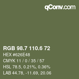 カラーコード: RGB 98.7 110.6 72 | qconv.com