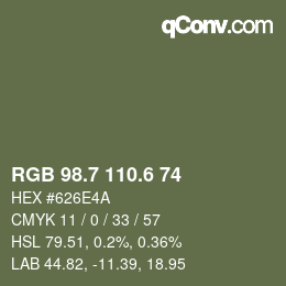 カラーコード: RGB 98.7 110.6 74 | qconv.com