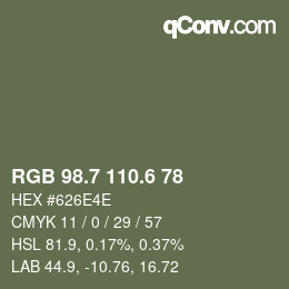カラーコード: RGB 98.7 110.6 78 | qconv.com