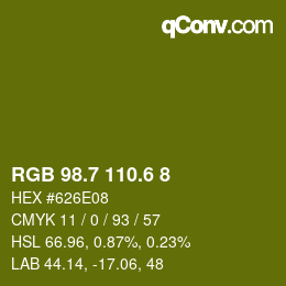 カラーコード: RGB 98.7 110.6 8 | qconv.com