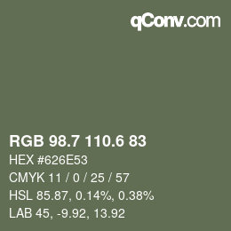 カラーコード: RGB 98.7 110.6 83 | qconv.com