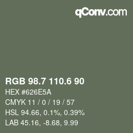 カラーコード: RGB 98.7 110.6 90 | qconv.com
