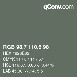 カラーコード: RGB 98.7 110.6 98 | qconv.com