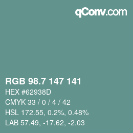 カラーコード: RGB 98.7 147 141 | qconv.com