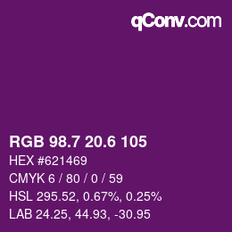 カラーコード: RGB 98.7 20.6 105 | qconv.com