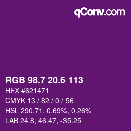 カラーコード: RGB 98.7 20.6 113 | qconv.com