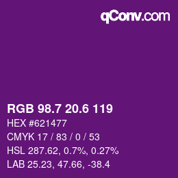 カラーコード: RGB 98.7 20.6 119 | qconv.com