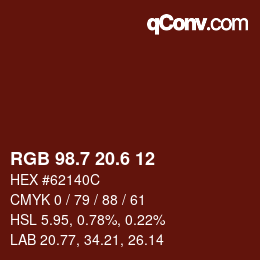 カラーコード: RGB 98.7 20.6 12 | qconv.com