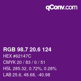 カラーコード: RGB 98.7 20.6 124 | qconv.com