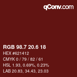カラーコード: RGB 98.7 20.6 18 | qconv.com