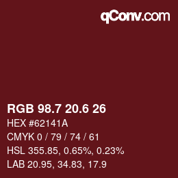 カラーコード: RGB 98.7 20.6 26 | qconv.com