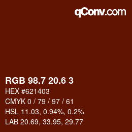 カラーコード: RGB 98.7 20.6 3 | qconv.com