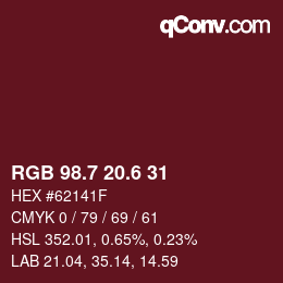 カラーコード: RGB 98.7 20.6 31 | qconv.com
