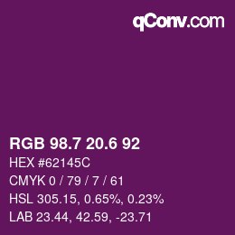 カラーコード: RGB 98.7 20.6 92 | qconv.com
