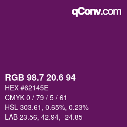 カラーコード: RGB 98.7 20.6 94 | qconv.com