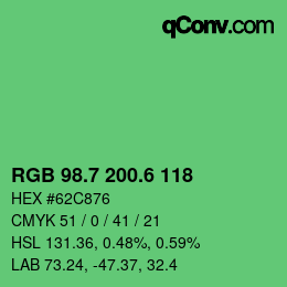 カラーコード: RGB 98.7 200.6 118 | qconv.com