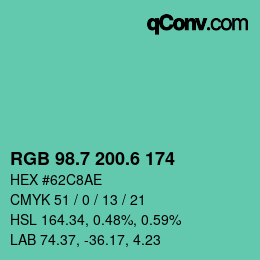 カラーコード: RGB 98.7 200.6 174 | qconv.com