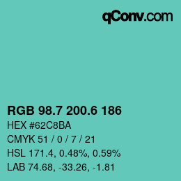 カラーコード: RGB 98.7 200.6 186 | qconv.com