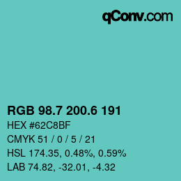 カラーコード: RGB 98.7 200.6 191 | qconv.com