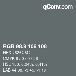 カラーコード: RGB 98.9 108 108 | qconv.com