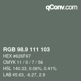 カラーコード: RGB 98.9 111 103 | qconv.com