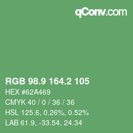 カラーコード: RGB 98.9 164.2 105 | qconv.com