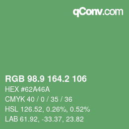 カラーコード: RGB 98.9 164.2 106 | qconv.com
