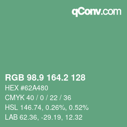 カラーコード: RGB 98.9 164.2 128 | qconv.com
