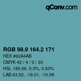 カラーコード: RGB 98.9 164.2 171 | qconv.com
