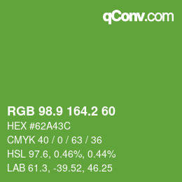 カラーコード: RGB 98.9 164.2 60 | qconv.com