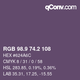 カラーコード: RGB 98.9 74.2 108 | qconv.com