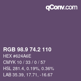 カラーコード: RGB 98.9 74.2 110 | qconv.com