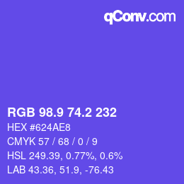 カラーコード: RGB 98.9 74.2 232 | qconv.com