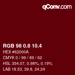 カラーコード: RGB 98 0.8 10.4 | qconv.com