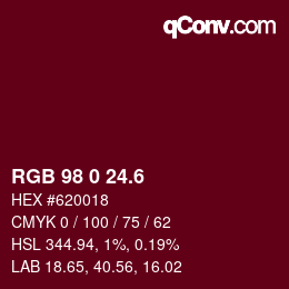 カラーコード: RGB 98 0 24.6 | qconv.com