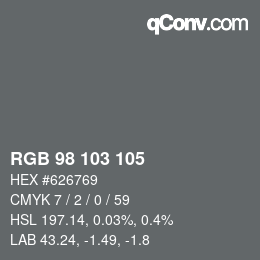 Color code: RGB 98 103 105 | qconv.com