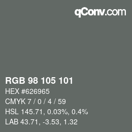 Color code: RGB 98 105 101 | qconv.com