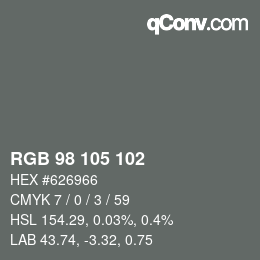 Color code: RGB 98 105 102 | qconv.com