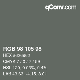 Color code: RGB 98 105 98 | qconv.com