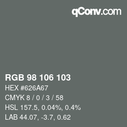 Color code: RGB 98 106 103 | qconv.com