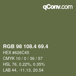 カラーコード: RGB 98 108.4 69.4 | qconv.com