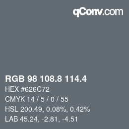 カラーコード: RGB 98 108.8 114.4 | qconv.com